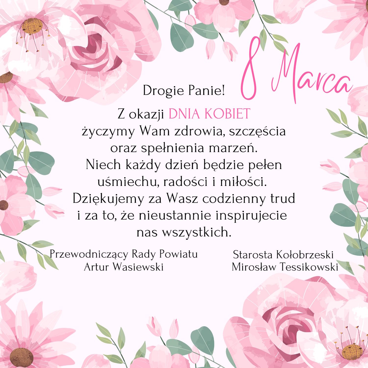 Kartka z życzeniami z okazji Dnia Kobiet od starosty kołobrzeskiego i przewodniczącego Rady Powiatu.